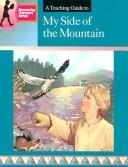 Cover of: A Teaching Guide to My Side of the Mountain (Discovering Literature)