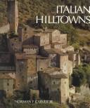 Cover of: Italian Hilltowns by Norman F. Carver