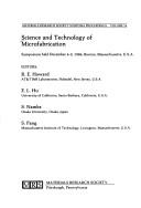 Cover of: Science and Technology of Microfabrication: Symposium (Materials Research Society Symposia Proceedings, Vol 76)