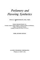 Cover of: Perfumery and Flavoring Synthetics by Paul Z. Bedoukian