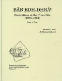 Cover of: Bāb edh-Dhrāʻ: excavations in the cemetery directed by Paul W. Lapp (1965-67)
