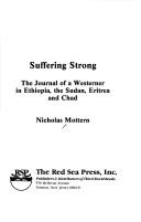 Cover of: Suffering strong by Nicholas Mottern