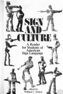 Cover of: Sign and culture: a reader for students of American sign language