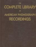 Cover of: Complete Library of American Phonograph Recordings, 1959