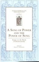 Cover of: A Song of Power and the Power of Song: Essays on the Book of Deuteronomy (Sources for Biblical and Theological Study Old Testament Series)