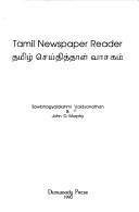 Tamil newspaper reader = by Sowbhagyalakshmi Vaidyanathan, Vaidyanathan Sowhagyalakshmi, John D. Murphy