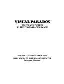 Cover of: Visual Paradox by John Michael Kohler Arts Center.
