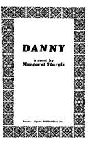 Cover of: Danny by Margaret Sturgis, M. Sturgis