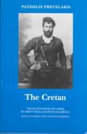 The Cretan by Pandelēs Prevelakēs