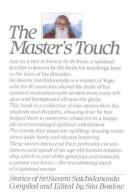Cover of: The Master's touch: stories by disciples of Sri Swami Satchidananda