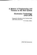 Cover of: A History of Engineering and Science in the Bell System by AT & T Bell Laboratories. Technical Publication Dept., AT & T Bell Laboratories. Technical Publication Dept.