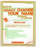 Cover of: How to legally change your name without a lawyer by Benjamin O. Anosike