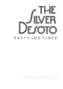 Cover of: The silver DeSoto