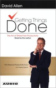 Cover of: Getting Things Done by David Allen, David Allen, David Allen, David Allen