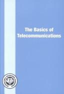 The basics of telecommunications by International Engineering Consortium