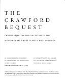 The Crawford bequest by Rhode Island School of Design. Museum of Art