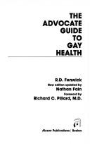 Cover of: Advocate Guide to Gay Health by R. D. Fenwick