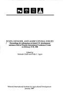 Cover of: Food, Hunger, and Agricultural Issues: Proceedings of a Colloquium on Future U.S. Development Assistance Held at Winrock International Conference Ce (Development education series)