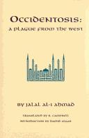 Cover of: Occidentosis: a plague from the West