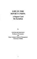 Cover of: Life in the Soviet Union | Svetozar Pejovich