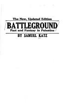 Battleground by Shmuel Katz