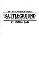 Cover of: Battleground by Shmuel Katz