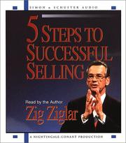 Five Steps to Successful Selling by Zig Ziglar