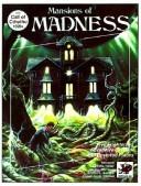 Cover of: Mansions of Madness (Call of Cthulhu Horror Roleplaying, 1920s Era)