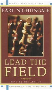 Lead the Field by Earl Nightingale