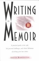 Cover of: Writing the memoir: from truth to art