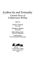 Cover of: Author-ity and textuality: current views of collaborative writing
