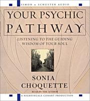Cover of: Your Psychic Pathway: Listening to the Guiding Wisdom of Your Soul