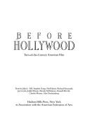 Cover of: Before Hollywood: turn-of-the-century American film