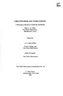 Cover of: Objective-prism and other surveys: a meeting in memory of Nicholas Sanduleak, May 9-11, 1991, Van Vleck Observatory, Middletown, Conn.