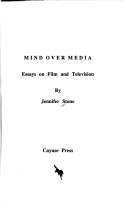 Cover of: Mind over media: essays on film and television