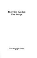 Cover of: Thornton Wilder: new essays