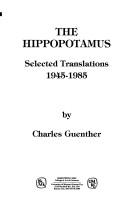 Cover of: The Hippopotamus: selected translations, 1945-1985