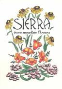 Cover of: Sierra: The Mountain Flower Book (Pocket Nature Guides)