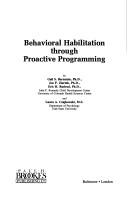Cover of: Behavioral habilitation through proactive programming