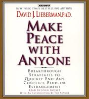 Cover of: Make Peace with Anyone by David J. Lieberman