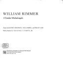 Cover of: William Rimmer, a Yankee Michelangelo