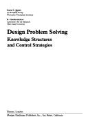 Cover of: Design Problem Solving: Knowledge Structures and Control Strategies (Research Notes in Artificial Intelligence)