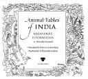 Cover of: Animal fables of India: Narayana's Hitopadesha or Friendly counsel