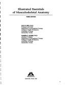 Illustrated essentials of musculoskeletal anatomy by Kay W. Sieg, Sandra P. Adams