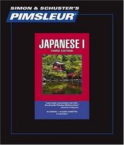 Cover of: Japanese I - 3rd Ed.: Learn to Speak and Understand Japanese with Pimsleur Language Programs (Comprehensive)