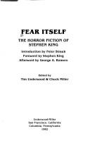 Cover of: Fear Itself: The Horror Fiction of Stephen King
