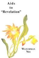 Cover of: AIDS to Revelation by Watchman Nee