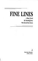 Cover of: Fine Lines | Gerard Curry