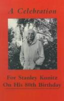 Cover of: A Celebration for Stanley Kunitz by 
