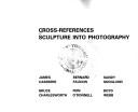 Cover of: Cross-References: Sculpture into Photography